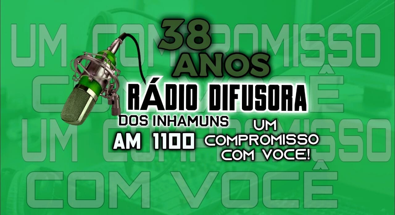 RÁDIO DIFUSORA DOS INHAMUNS COMPLETA SEUS 38 ANOS NESSA QUINTA – FEIRA DIA 25 DE MAIO